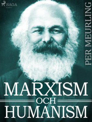 Marxism och humanism (E-bog)