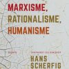 Marxisme, rationalisme, humanisme (E-bog)