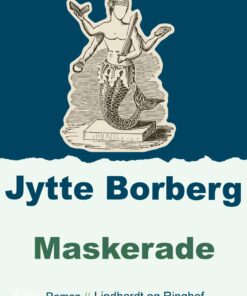 Maskerade - Jytte Borberg - Bog