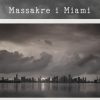 Massakre i Miami (E-bog)