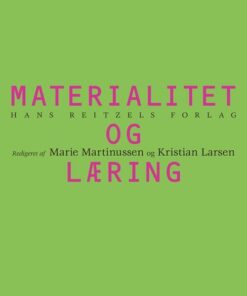 Materialitet Og Læring - Anders Buch - Bog