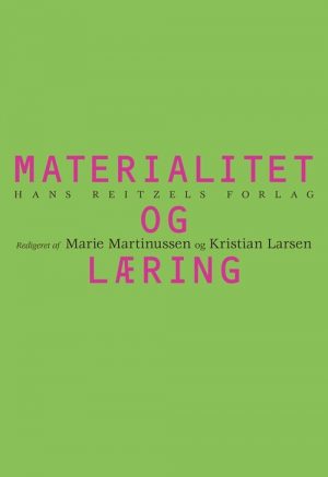 Materialitet Og Læring - Anders Buch - Bog