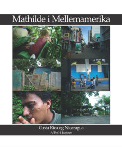 Mathilde i Mellemamerika (E-bog)