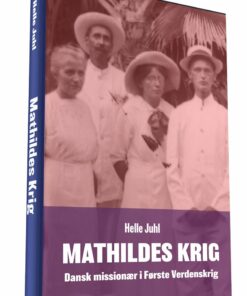 Mathildes Krig - Helle Juhl - Bog