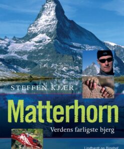 Matterhorn. Verdens farligste bjerg (E-bog)