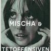 Max, Mischa og Tet-offensiven