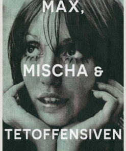 Max, Mischa og Tet-offensiven (Bog)