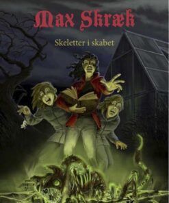 Max Skræk - Skeletter i skabet (E-bog)