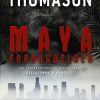 Mayaforbandelsen. Spænding af Dustin Thomason. (E-bog)