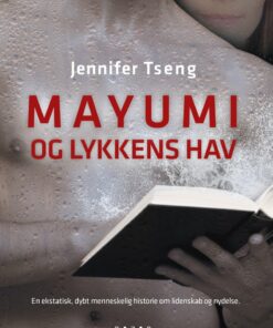 Mayumi Og Lykkens Hav - Jennifer Tseng - Bog