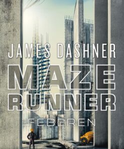 Maze Runner - Feberen (E-bog)
