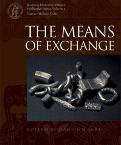 Means Of Exchange - Dagfinn Skre - Bog