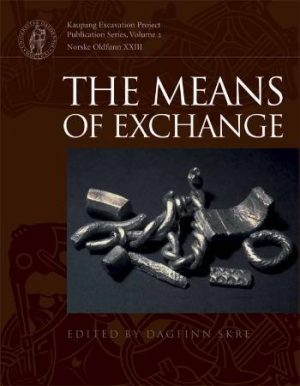 Means Of Exchange - Dagfinn Skre - Bog