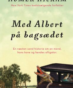 Med Albert På Bagsædet - Homer Hickam - Bog