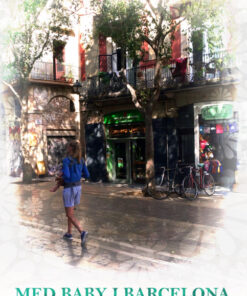 Med Baby i Barcelona (E-bog)