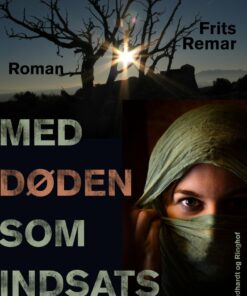 Med Døden Som Indsats - Frits Remar - Bog