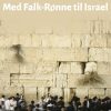Med Falk-Rønne til Israel (Bog)