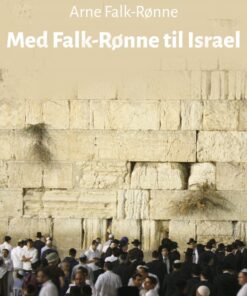 Med Falk-Rønne til Israel (E-bog)