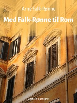 Med Falk-Rønne til Rom (Bog)