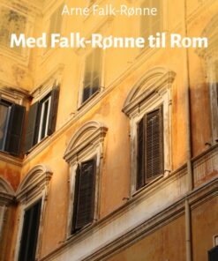 Med Falk-Rønne til Rom (E-bog)