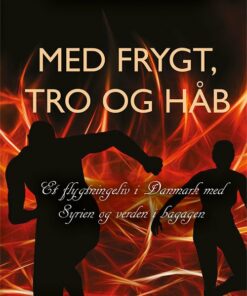 Med Frygt, Tro Og Håb - Gitte Michaela Sommerbirk - Bog
