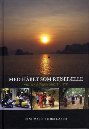 Med Håbet Som Rejsefælle - Else Marie Kjerkegaard - Bog