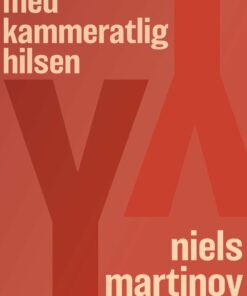 Med Kammeratlig Hilsen - Niels Martinov - Bog