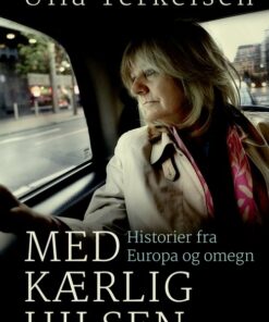 Med Kærlig Hilsen - Ulla Terkelsen - Bog