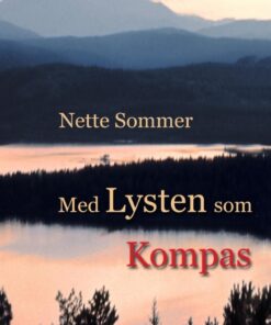 Med Lysten som Kompas (Bog)
