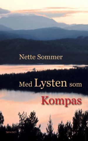 Med Lysten som Kompas (Bog)