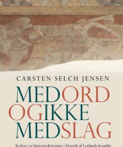 Med Ord Og Ikke Med Slag - Carsten Selch Jensen - Bog