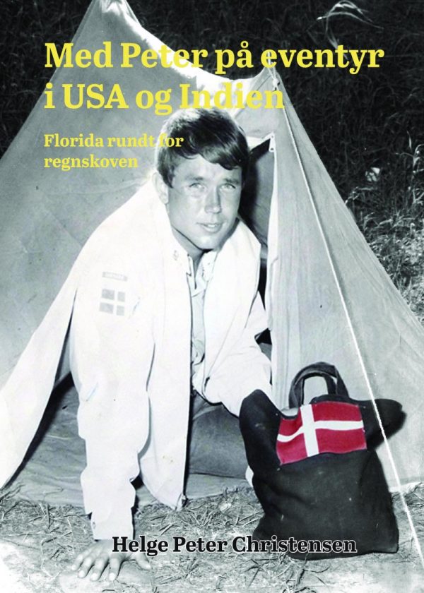 Med Peter På Eventyr I Usa Og Indien - Helge Peter Christensen - Bog