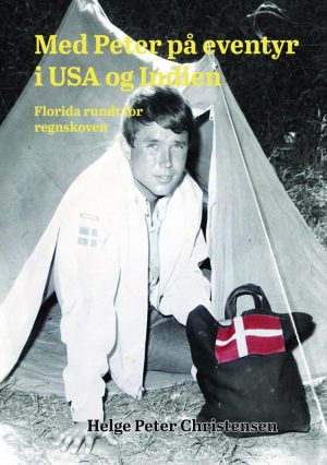 Med Peter På Eventyr I Usa Og Indien - Helge Peter Christensen - Bog