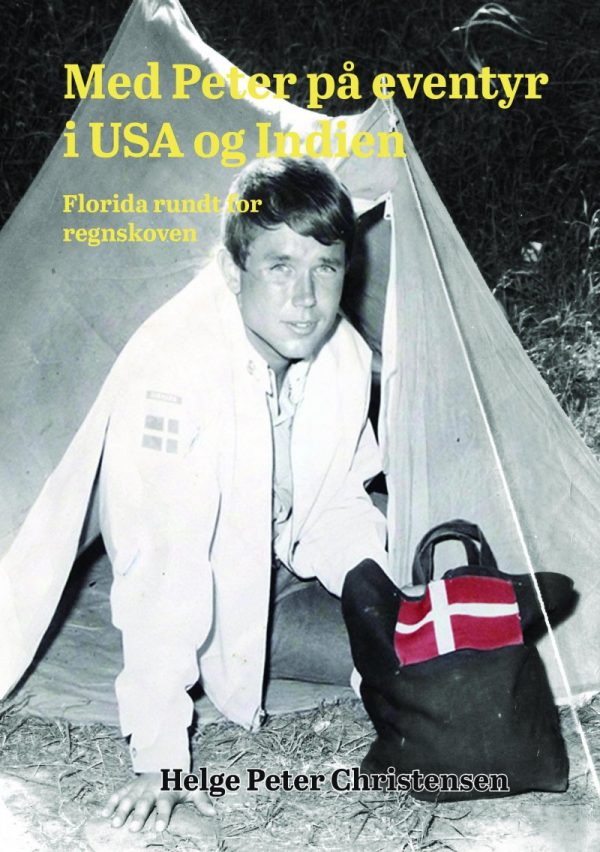 Med Peter På Eventyr I Usa Og Indien - Helge Peter Christensen - Bog