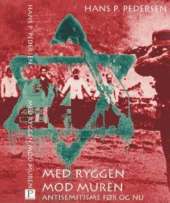 Med Ryggen Mod Muren - Hans P. Pedersen - Bog