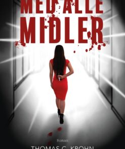 Med alle midler (E-bog)