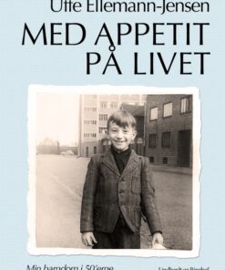 Med appetit på livet (E-bog)