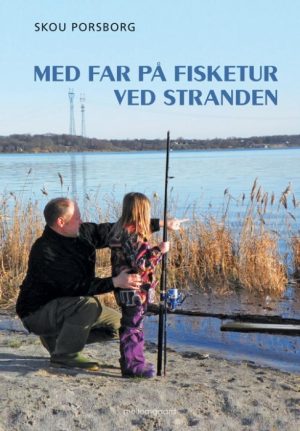 Med far på fisketur ved stranden (Bog)