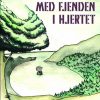 Med fjenden i hjertet (Bog)