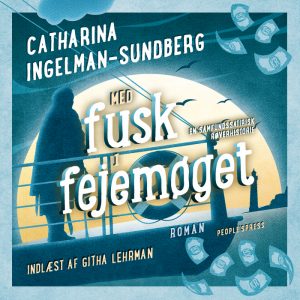 Med fusk i fejemøget (Lydbog)