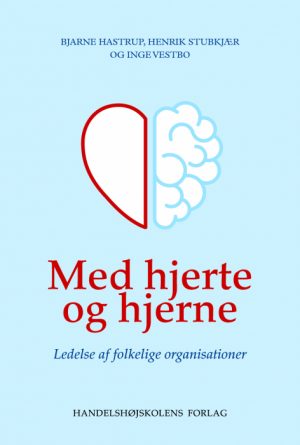 Med hjerte og hjerne (E-bog)