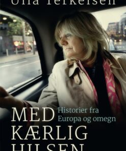 Med kærlig hilsen ... (E-bog)