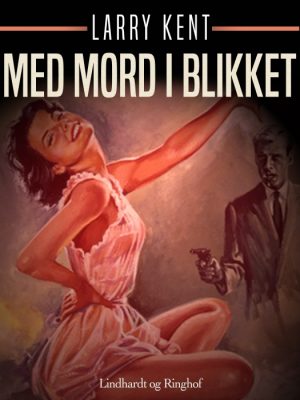 Med mord i blikket (E-bog)