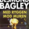Med ryggen mod muren (Bog)