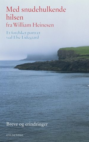 Med snudehulkende hilsen fra William Heinesen (Bog)