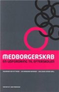 Medborgerskab - En Udfordring Til Efterskolen - Alexander Von Oettingen - Bog