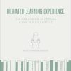 Mediated Learning Experience - Micki Sonne Kaa Sunesen - Bog