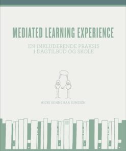 Mediated Learning Experience - Micki Sonne Kaa Sunesen - Bog