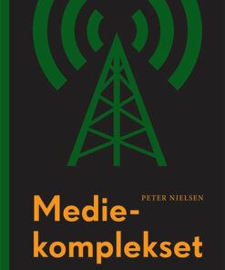 Mediekomplekset - Peter Nielsen - Bog