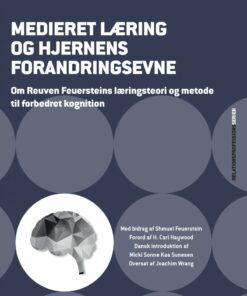 Medieret Læring Og Hjernens Forandringsevne - Reuven Feuerstein - Bog